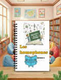 Les homophones livret 1