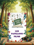 les papillons PS / MS